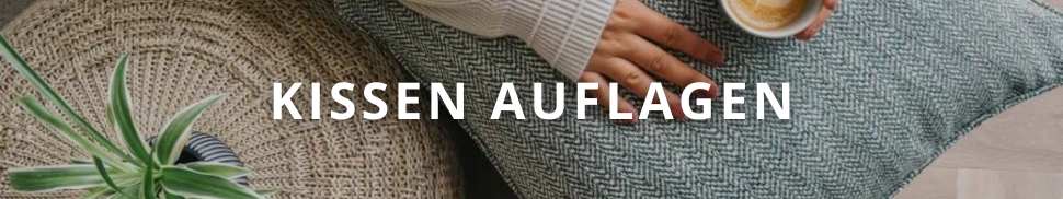 Kissen und Auflagen