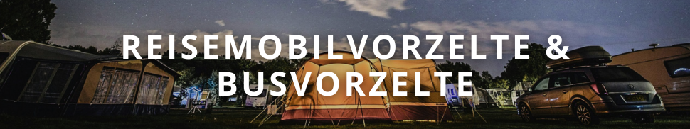 Reisemobil- und Busvorzelte