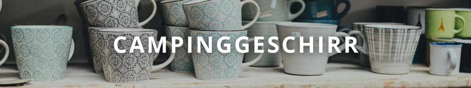 Campinggeschirr