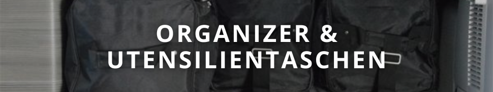 Organizer und Utensilientaschen