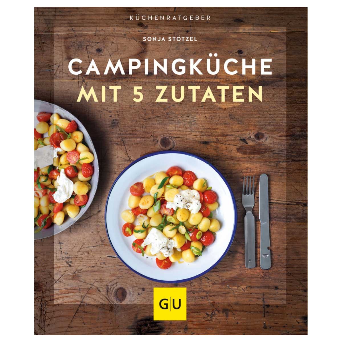 Campingküche mit 5 Zutaten